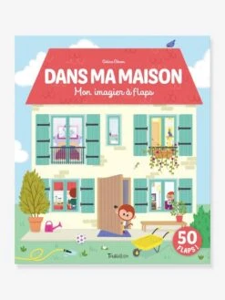 Dans Ma Maison - Mon Imagier à Flaps - TOURBILLON Blanc - Hachette