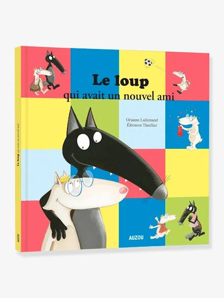 Livre Le Loup Qui Avait Un Nouvel Ami AUZOU Multico - Auzou 1 Livre Le Loup Qui Avait Un Nouvel Ami AUZOU Multico - Auzou