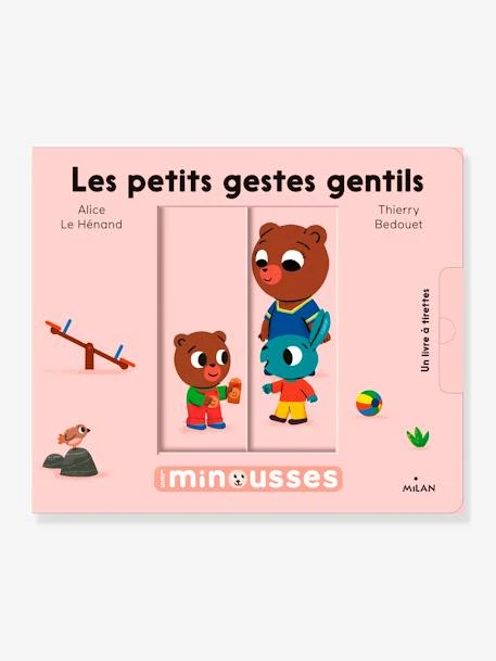 Livre - Les Minousses - Les Petits Gestes Gentils - ÉDITIONS MILAN Blanc - Hachette 1 Livre - Les Minousses - Les Petits Gestes Gentils - ÉDITIONS MILAN Blanc - Hachette
