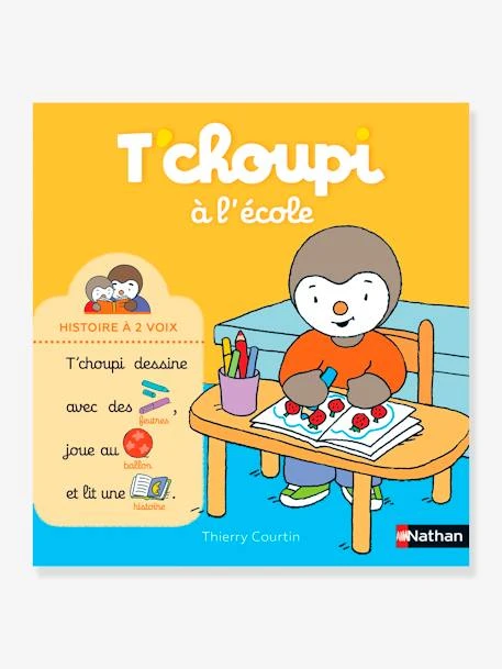 Livre T'choupi à L'école - Histoire à 2 Voix NATHAN Multico - Nathan 1 Livre T'choupi à L'école - Histoire à 2 Voix NATHAN Multico - Nathan