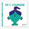 Monsieur Madame - Madame Courage HACHETTE Blanc - Hachette