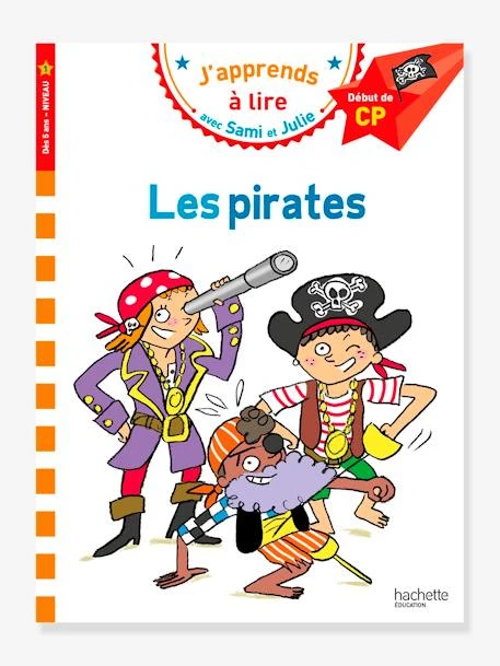 Sami Et Julie - CP Niveau 1 - Les Pirates - HACHETTE EDUCATION Blanc - Hachette 1 Sami Et Julie - CP Niveau 1 - Les Pirates - HACHETTE EDUCATION Blanc - Hachette