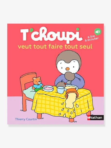 T'choupi Veut Tout Faire Tout Seul NATHAN Rouge - Nathan 1 T'choupi Veut Tout Faire Tout Seul NATHAN Rouge - Nathan
