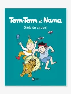 Tom-Tom Et Nana - T.7- Drôle De Cirque - BAYARD JEUNESSE Blanc - Hachette